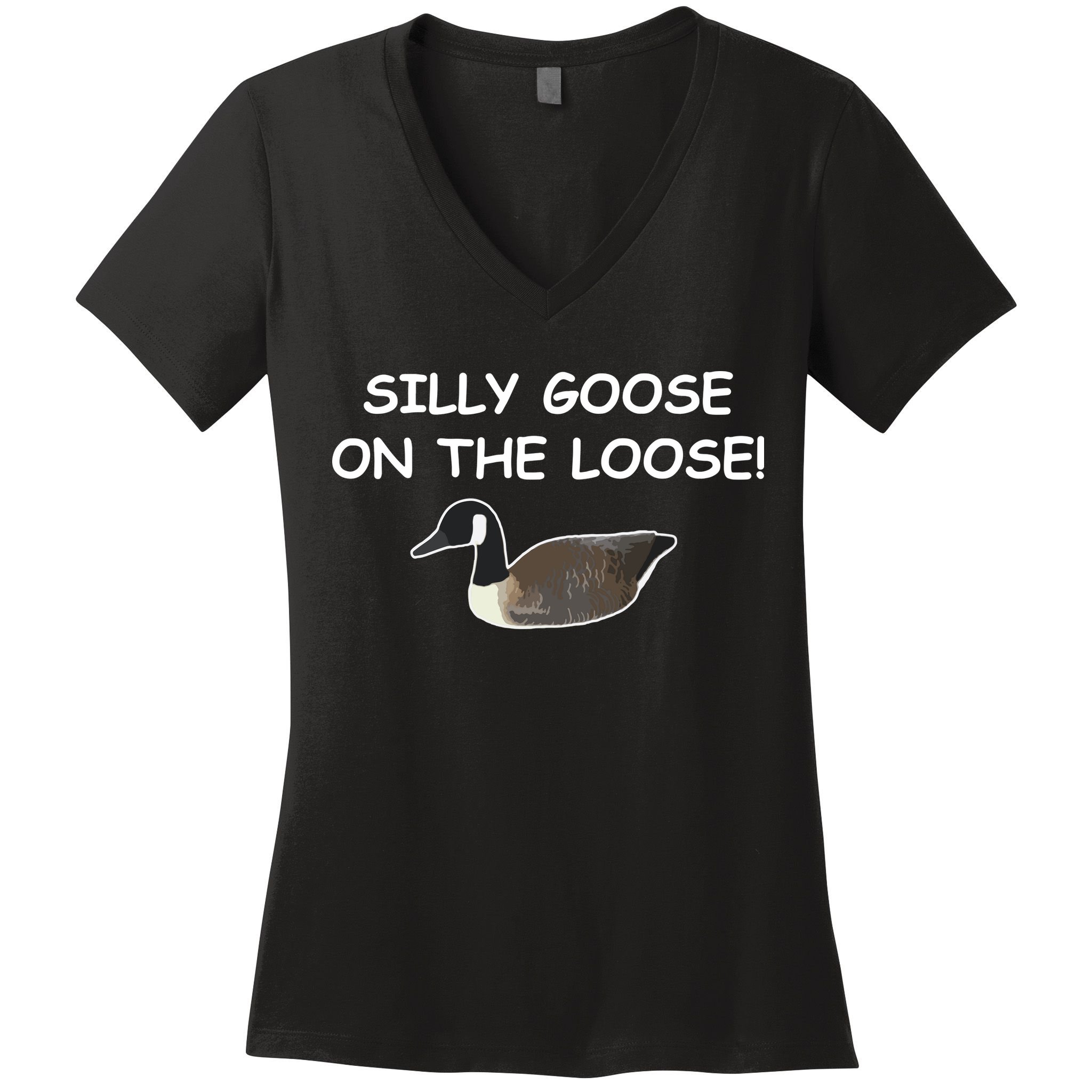 Funny Meme Silly Goose On The Loose Joke Women's V-Neck T-Shirt