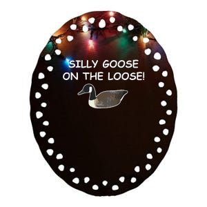 Funny Meme Silly Goose On The Loose Joke Ceramic Oval Ornament