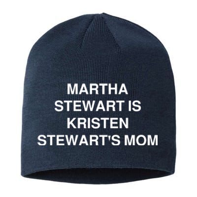 Funny Mom Shirt Martha Stewart Kristen Stewart's Mom Sustainable Beanie