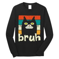 Funny Meme Saying Bruh With Cat Greetings Teens Long Sleeve Shirt