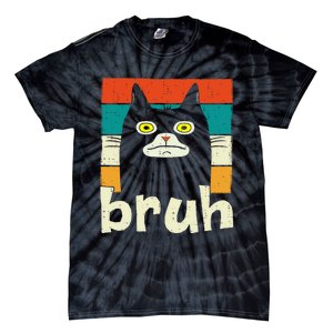 Funny Meme Saying Bruh With Cat Greetings Teens Tie-Dye T-Shirt