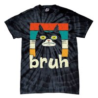 Funny Meme Saying Bruh With Cat Greetings Teens Tie-Dye T-Shirt