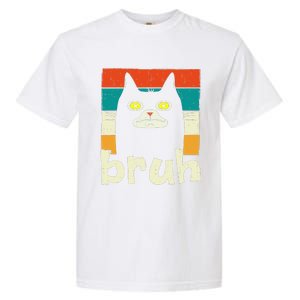 Funny Meme Saying Bruh With Cat Greetings Teens Garment-Dyed Heavyweight T-Shirt