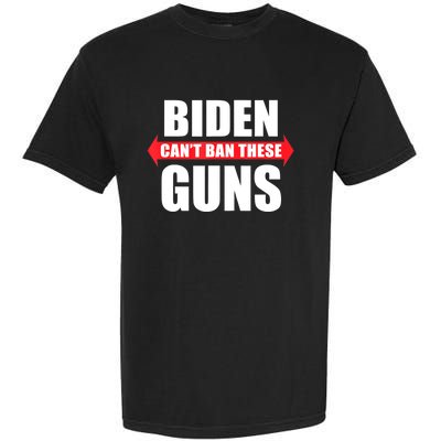 Funny Muscle Shirt Biden Can't Ban These Guns Anti Biden Garment-Dyed Heavyweight T-Shirt