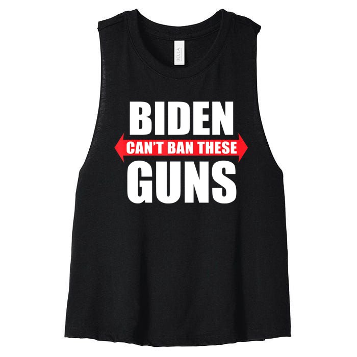 Funny Muscle Shirt Biden Can't Ban These Guns Anti Biden Women's Racerback Cropped Tank