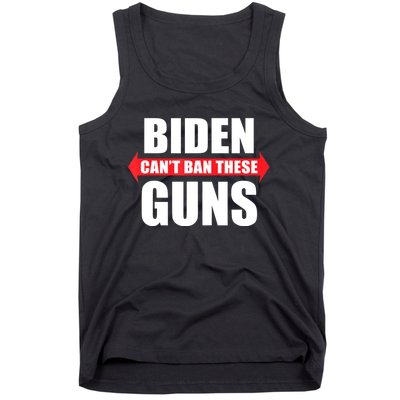 Funny Muscle Shirt Biden Can't Ban These Guns Anti Biden Tank Top