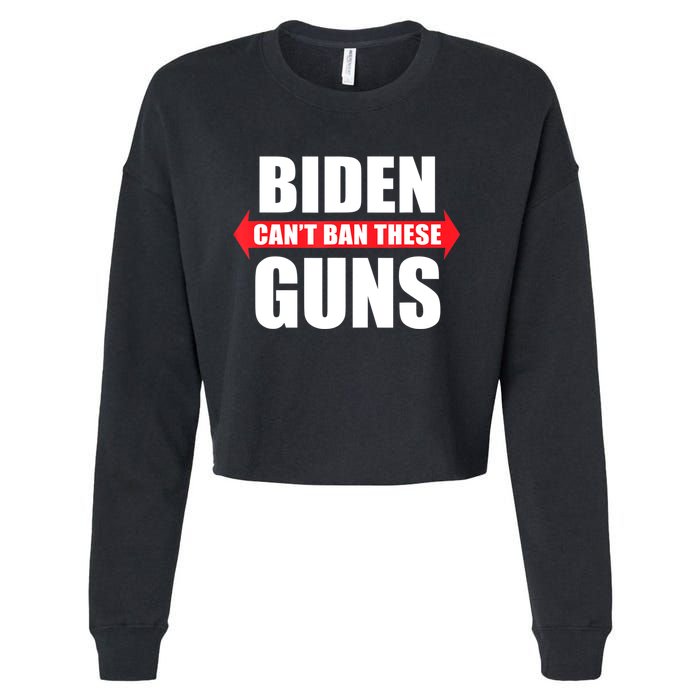 Funny Muscle Shirt Biden Can't Ban These Guns Anti Biden Cropped Pullover Crew