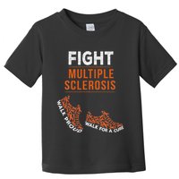 Fight Multiple Sclerosis Ms Awareness Warrior Ribbon Toddler T-Shirt