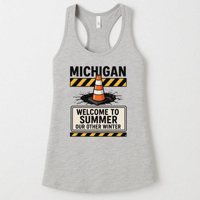 Funny Michigan Summer Our Other Winter Construction Season Womens Tank Top