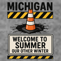 Funny Michigan Summer Our Other Winter Construction Season Toddler Hoodie