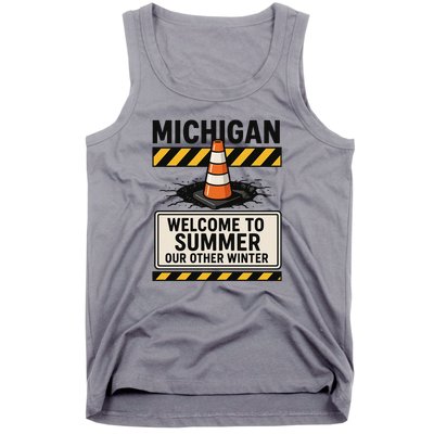 Funny Michigan Summer Our Other Winter Construction Season Tank Top