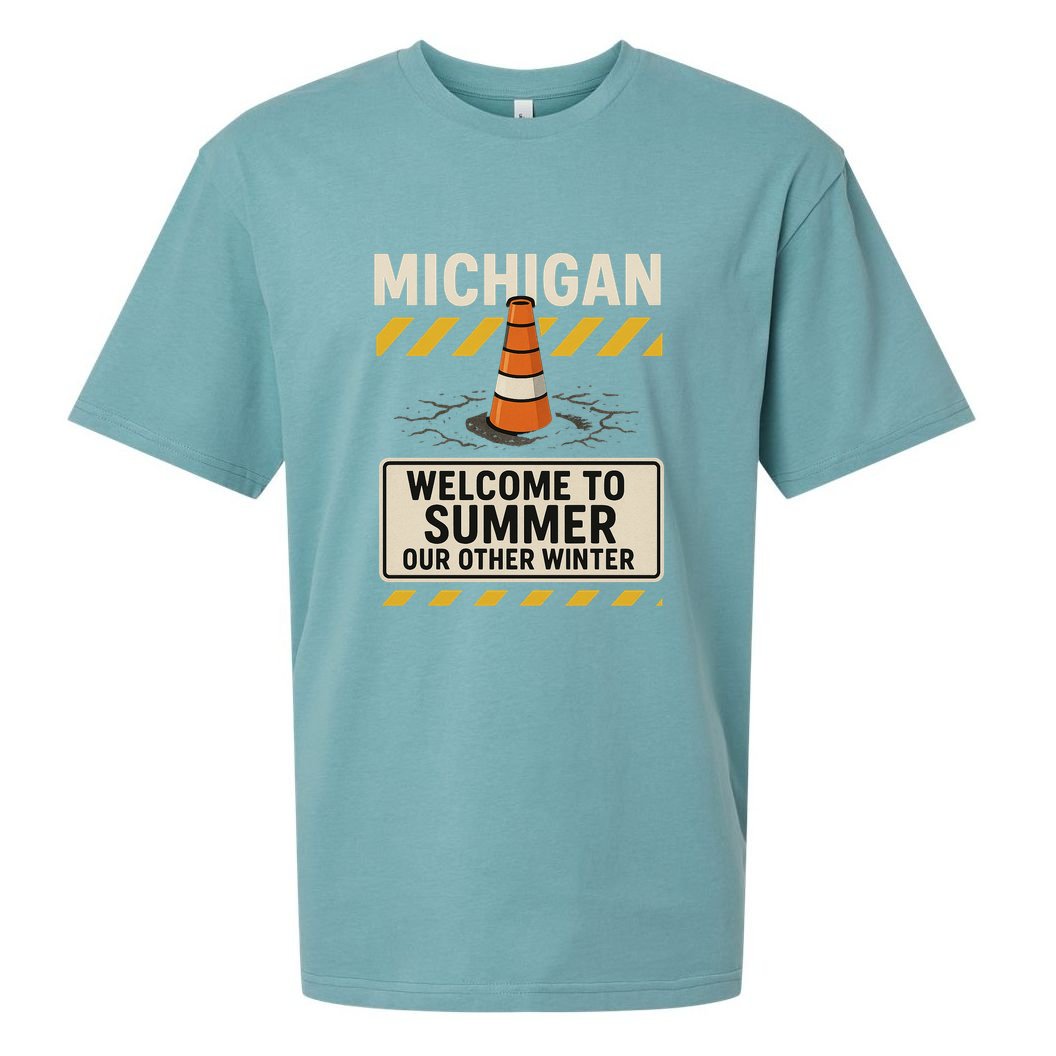 Funny Michigan Summer Our Other Winter Construction Season Sueded Cloud Jersey T-Shirt