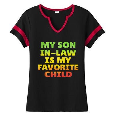 Funny My Son In Law Is My Favorite Child Juneteenth Style. Ladies Halftime Notch Neck Tee