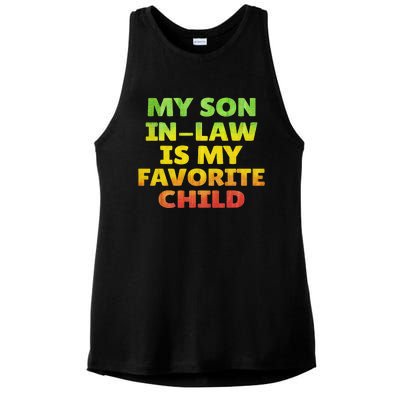 Funny My Son In Law Is My Favorite Child Juneteenth Style. Ladies PosiCharge Tri-Blend Wicking Tank