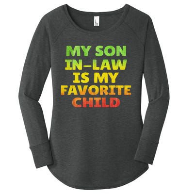 Funny My Son In Law Is My Favorite Child Juneteenth Style. Women's Perfect Tri Tunic Long Sleeve Shirt