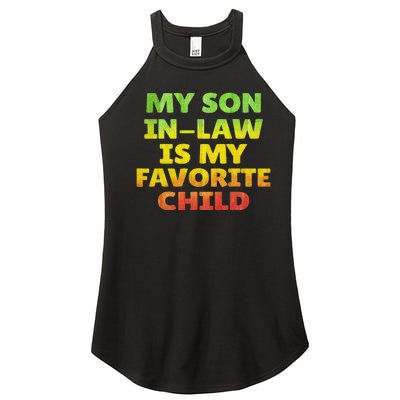 Funny My Son In Law Is My Favorite Child Juneteenth Style. Women's Perfect Tri Rocker Tank