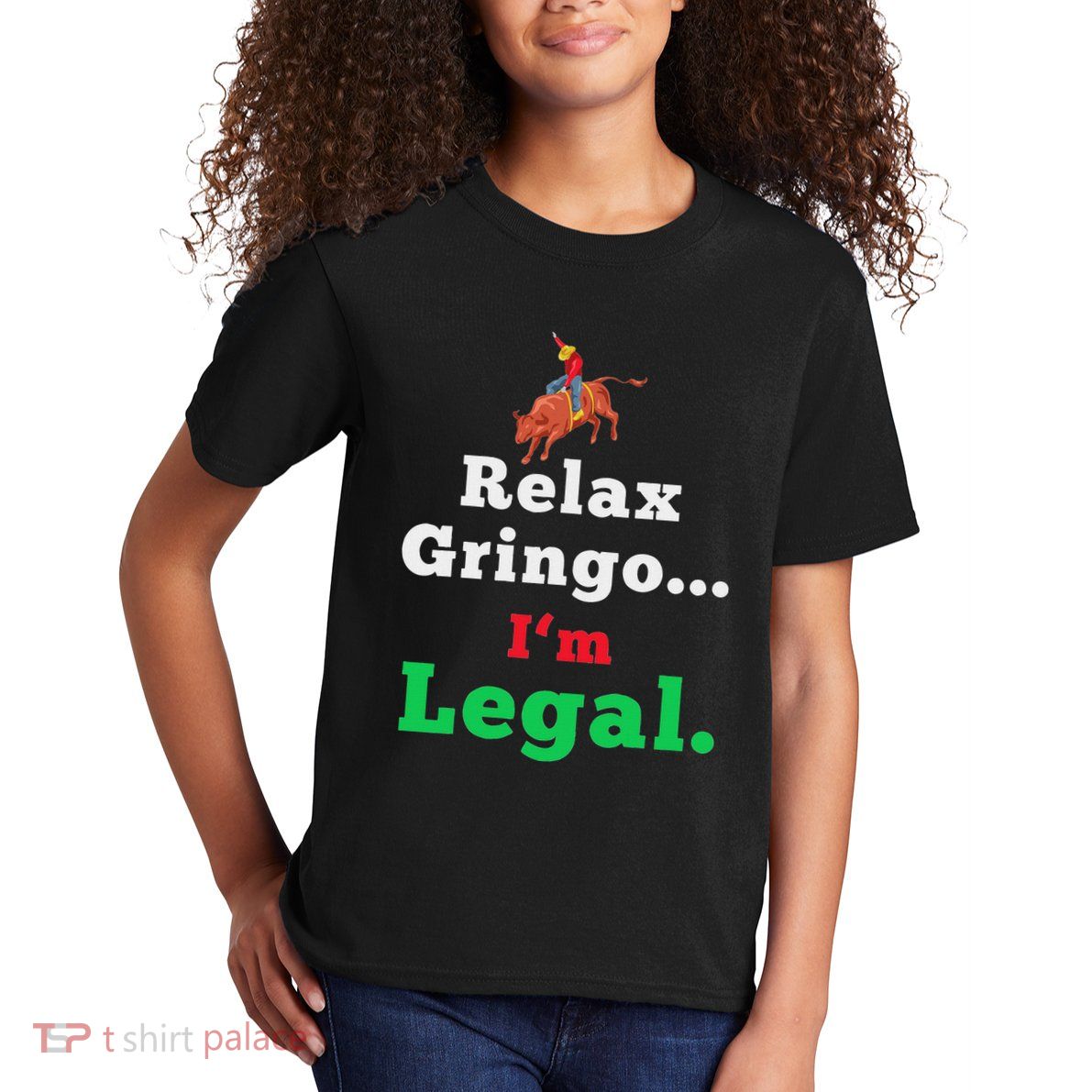 Funny Mexican S For & Women Relax Gringo Im Legal Kids T-Shirt