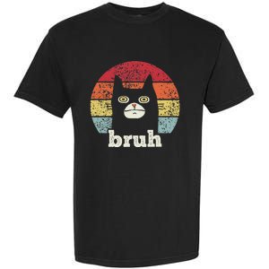 Funny Meme saying Bruh with Cat Greetings Teens Garment-Dyed Heavyweight T-Shirt