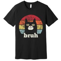 Funny Meme saying Bruh with Cat Greetings Teens Premium T-Shirt