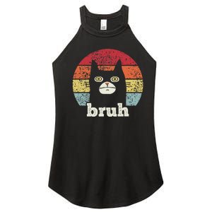 Funny Meme saying Bruh with Cat Greetings Teens Women’s Perfect Tri Rocker Tank