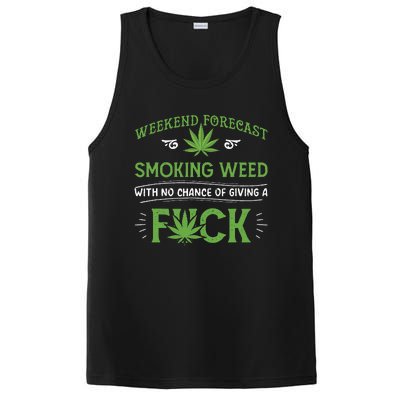 Funny Marijuana Smoking Weed Weekend Forecast Stoner Gift PosiCharge Competitor Tank