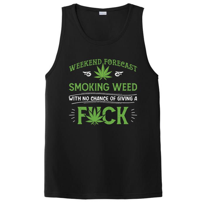 Funny Marijuana Smoking Weed Weekend Forecast Stoner Gift PosiCharge Competitor Tank