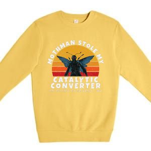 Funny Mothman Stole My Catalytic Converter Mothman Cryptid Premium Crewneck Sweatshirt