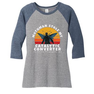 Funny Mothman Stole My Catalytic Converter Mothman Cryptid Women's Tri-Blend 3/4-Sleeve Raglan Shirt