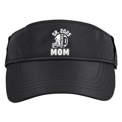 Football Mom Senior 2025 For High College Football Mama Meaningful Gift Adult Drive Performance Visor