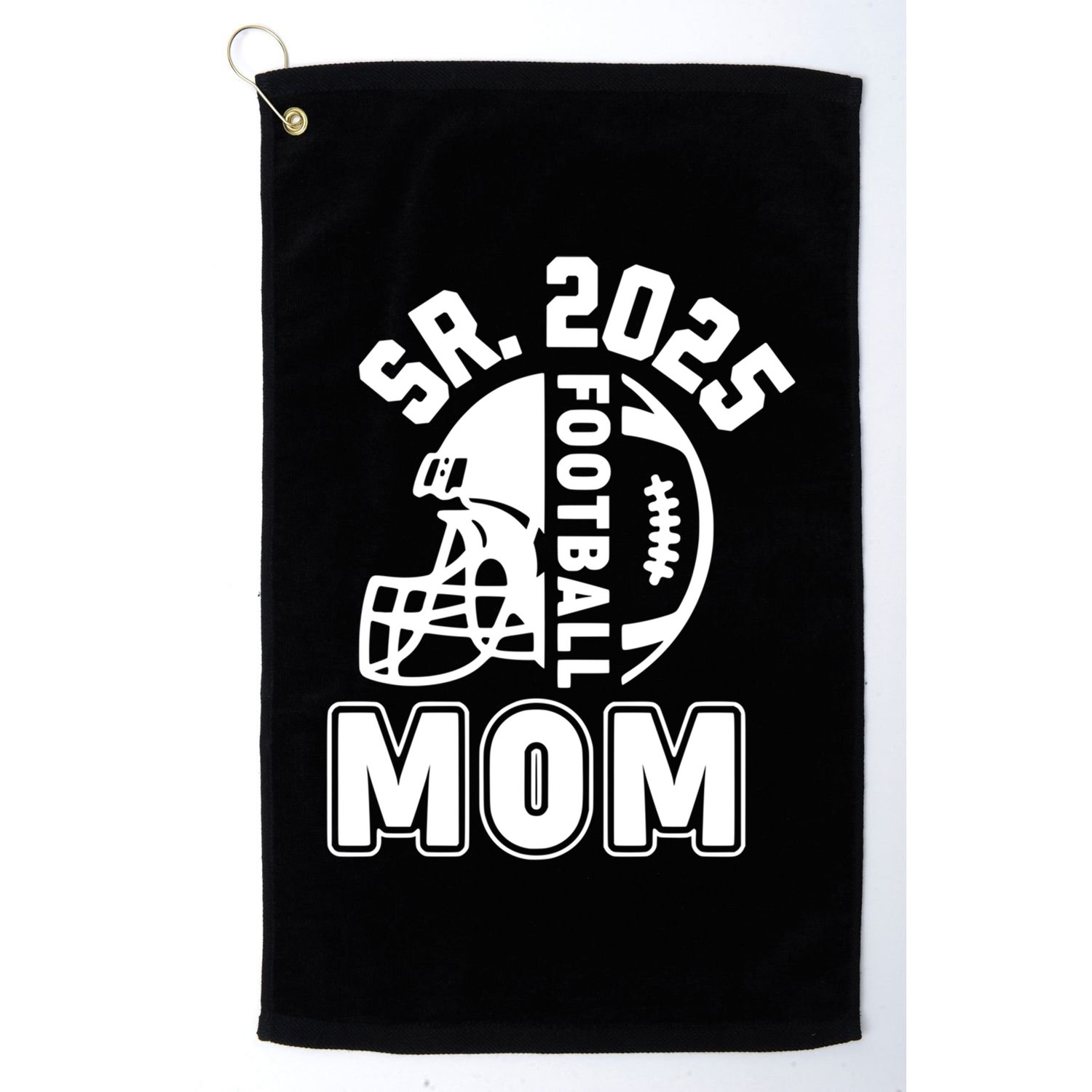 Football Mom Senior 2025 For High College Football Mama Meaningful Gift Golf Towel