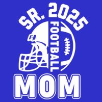 Football Mom Senior 2025 For High College Football Mama Meaningful Gift T-Shirt