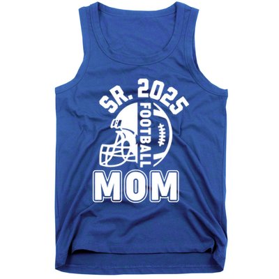 Football Mom Senior 2025 For High College Football Mama Meaningful Gift Tank Top