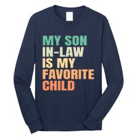 Funny My Son In Law Is My Favorite Child Long Sleeve Shirt