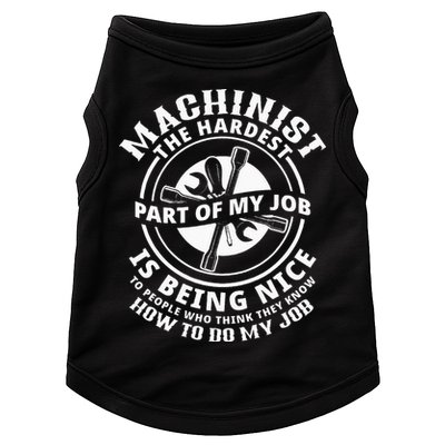 Funny Machinist Sarcastic Machine Operator Doggie Tank