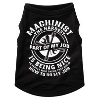 Funny Machinist Sarcastic Machine Operator Doggie Tank
