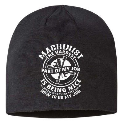 Funny Machinist Sarcastic Machine Operator Sustainable Beanie