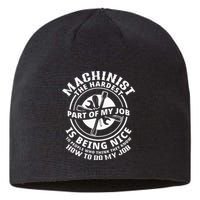 Funny Machinist Sarcastic Machine Operator Sustainable Beanie