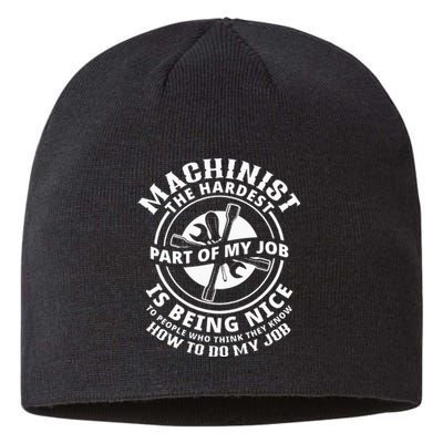 Funny Machinist Sarcastic Machine Operator Sustainable Beanie