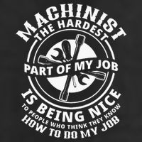 Funny Machinist Sarcastic Machine Operator Trucker Hat