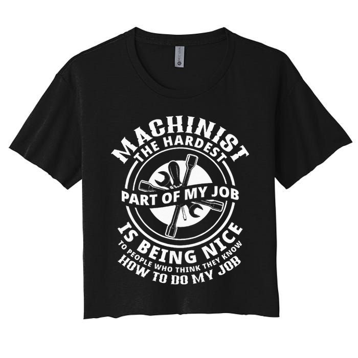 Funny Machinist Sarcastic Machine Operator Crop Top