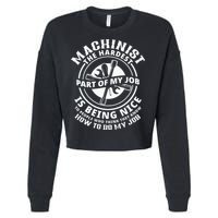 Funny Machinist Sarcastic Machine Operator Cropped Pullover Crew