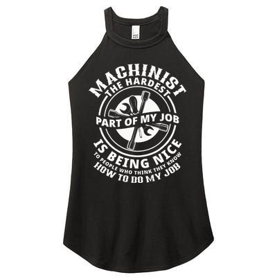 Funny Machinist Sarcastic Machine Operator Women's Perfect Tri Rocker Tank