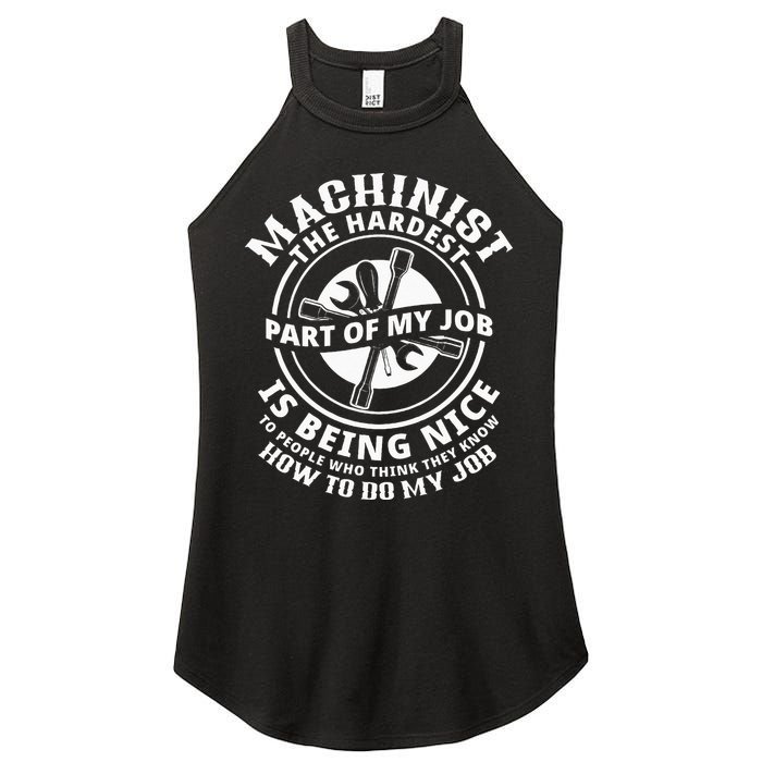 Funny Machinist Sarcastic Machine Operator Women's Perfect Tri Rocker Tank