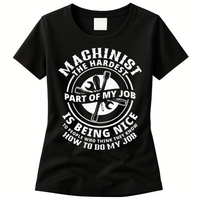 Funny Machinist Sarcastic Machine Operator Womens T-Shirt