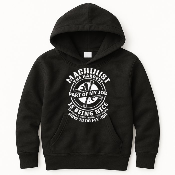 Funny Machinist Sarcastic Machine Operator Kids Hoodie