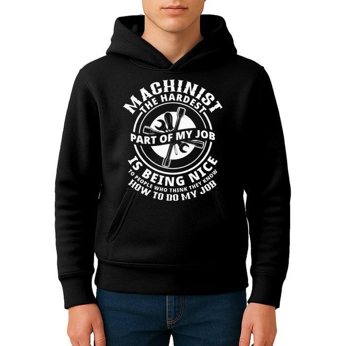 Funny Machinist Sarcastic Machine Operator Kids Hoodie