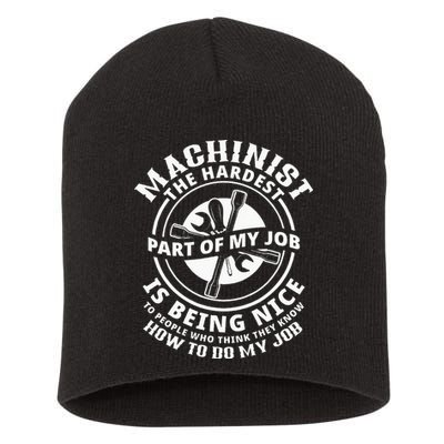 Funny Machinist Sarcastic Machine Operator Short Acrylic Beanie
