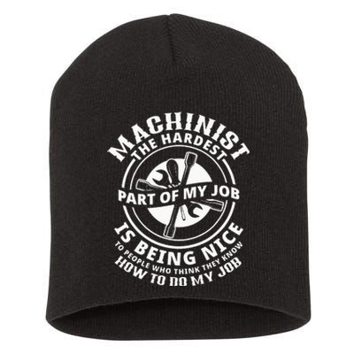 Funny Machinist Sarcastic Machine Operator Short Acrylic Beanie