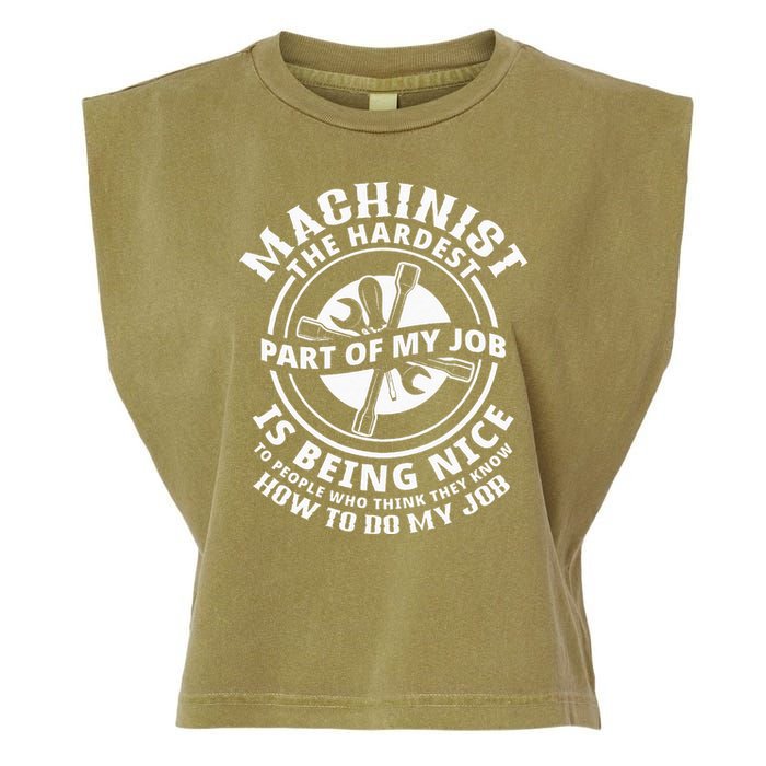 Funny Machinist Sarcastic Machine Operator Garment-Dyed Women's Muscle Tee