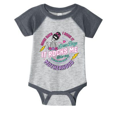 Funny Motherhood Some Days I Rock It Mothers Day Infant Baby Jersey Bodysuit